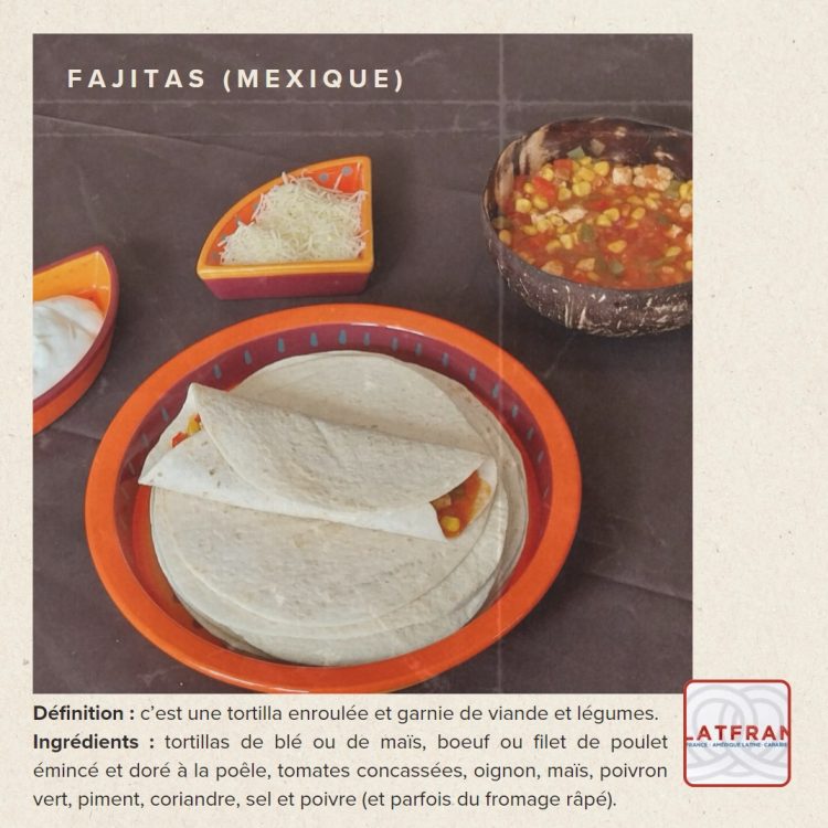 Plat typique et populaire de la cuisine mexicaine, les fajitas sont souvent au centre  de repas conviviaux.